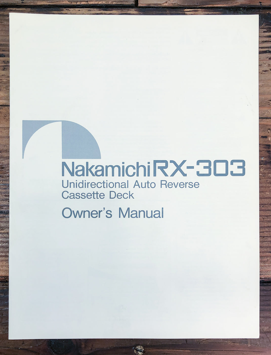 Nakamichi RX-303 Cassette Owners / User Manual *Original*