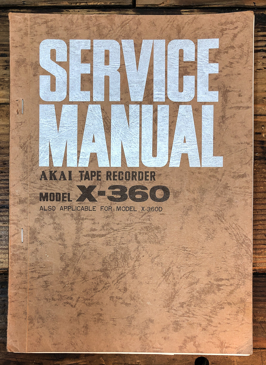 Akai Model X-360 X-360D Service Manual *Original*