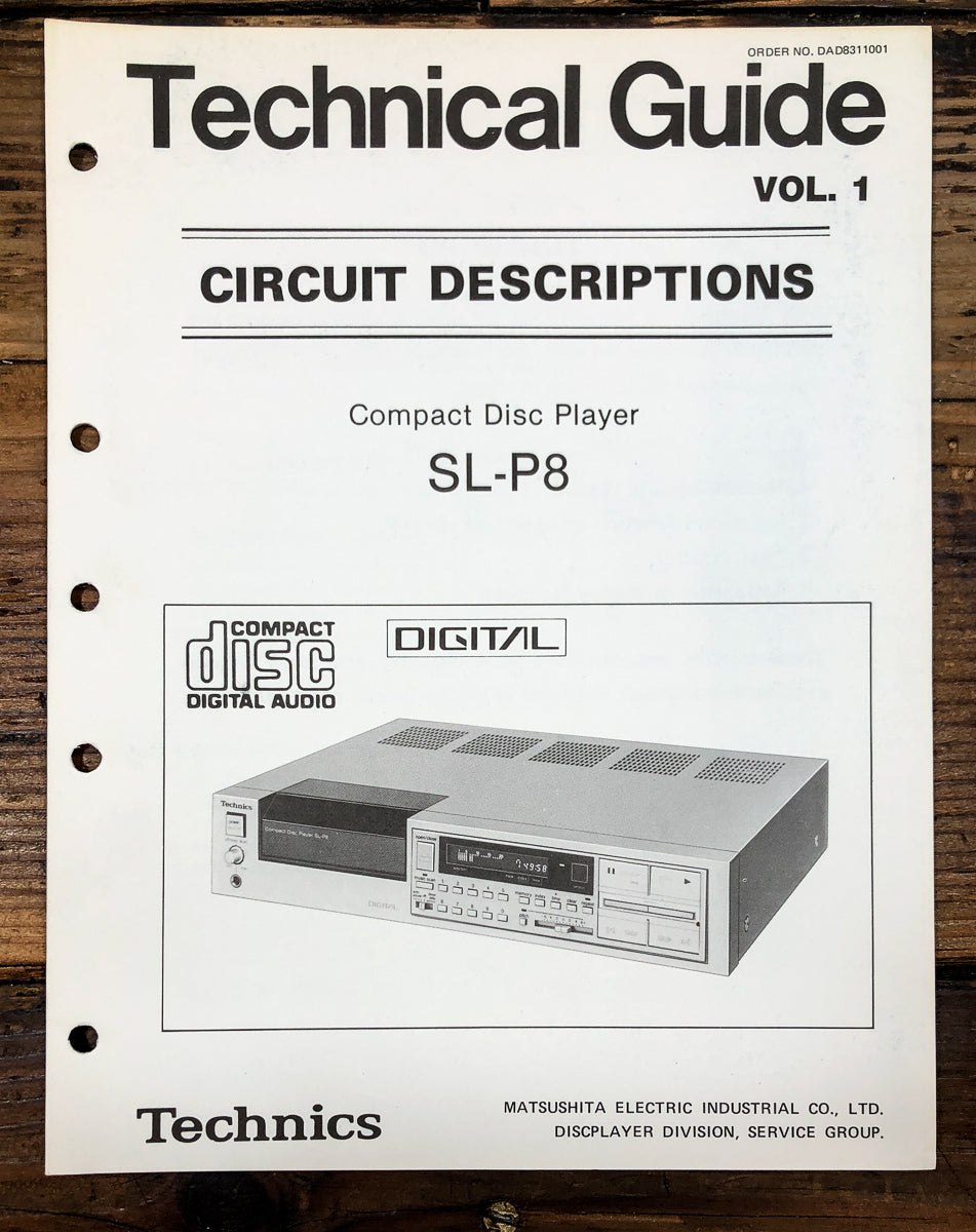 Technics SL-P8 CD Player Circuit Descriptions Manual *Original*