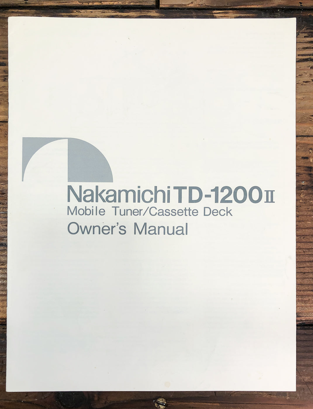 Nakamichi TD-1200 II Mobile Cassette Owners / User Manual *Original*