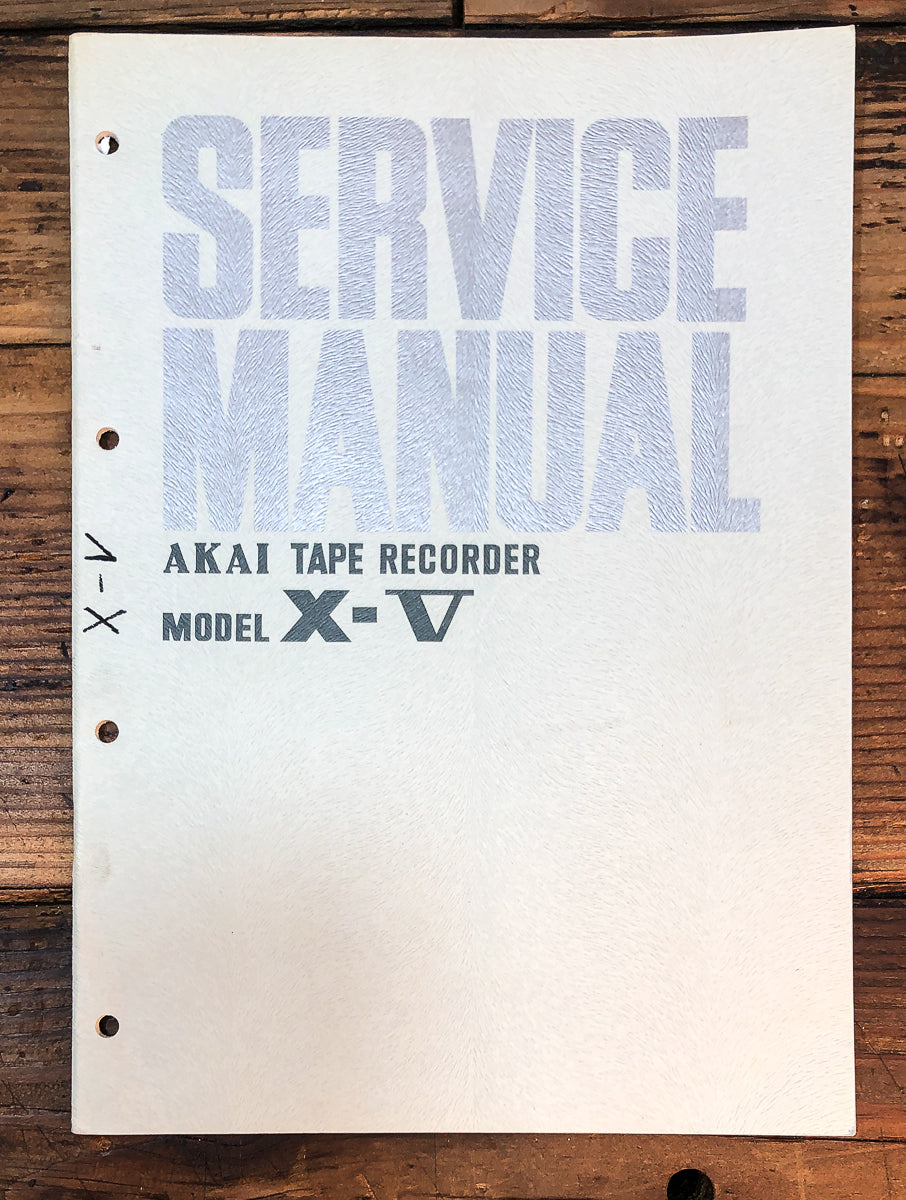 Akai Model X-V X-5 Service Manual *Original*