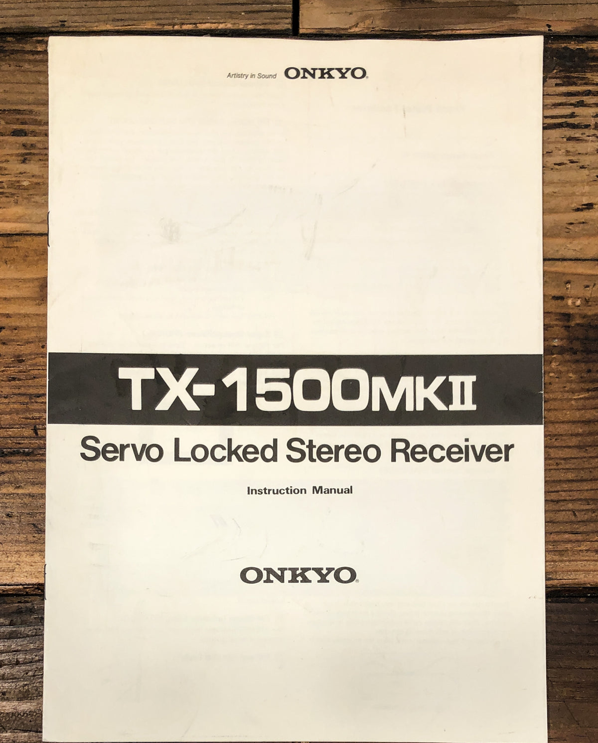 Onkyo TX-1500 MKII MK2 Receiver Owners / User Manual *Original*