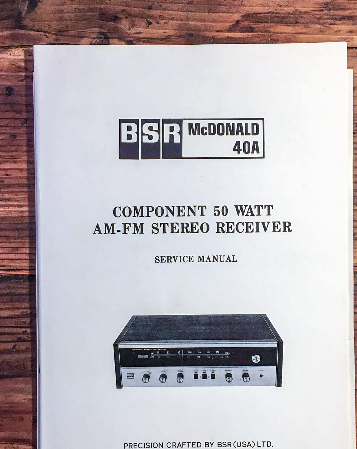 BSR McDonald Model 40A Receiver Service Manual *Original*