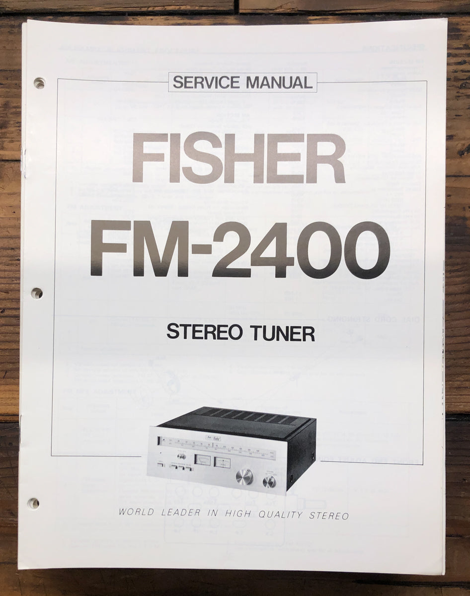 Fisher FM-2400 Tuner Service Manual *Original*