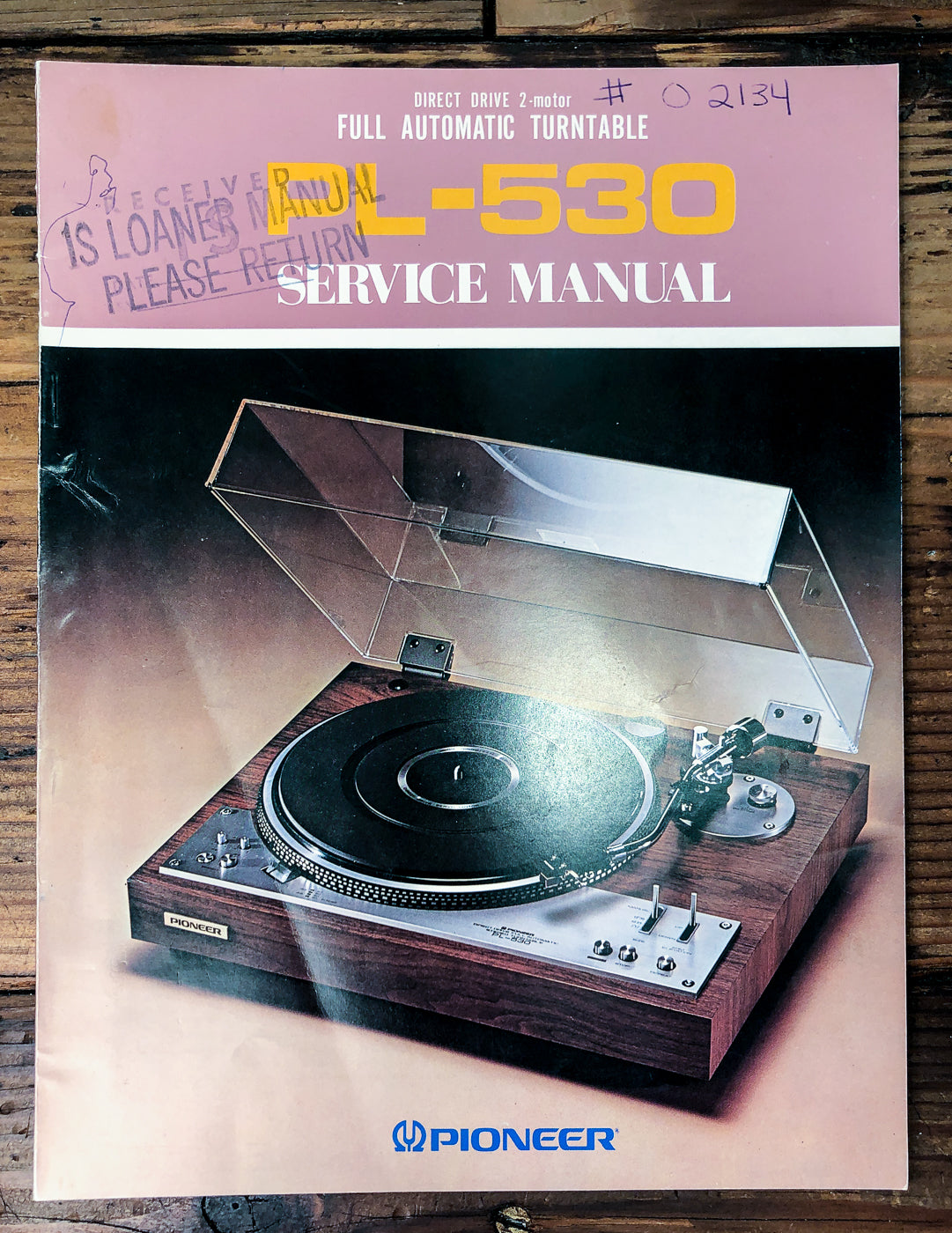 Pioneer PL-530 Turntable Service Manual *Original*