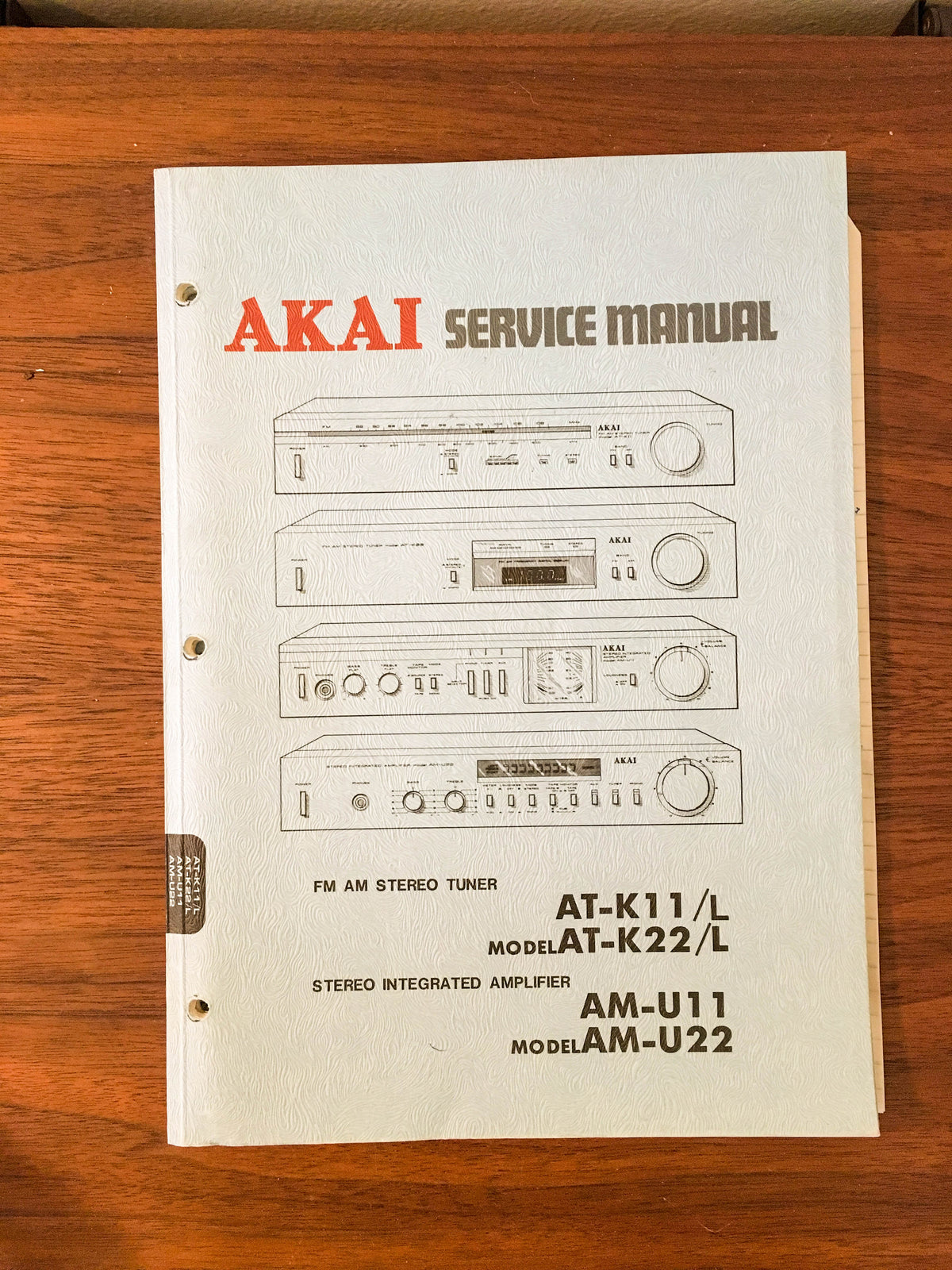 Akai AT-K11 AT-K22 AM-U11 AM-U22 Tuner Amplifier Service Manual *Original*