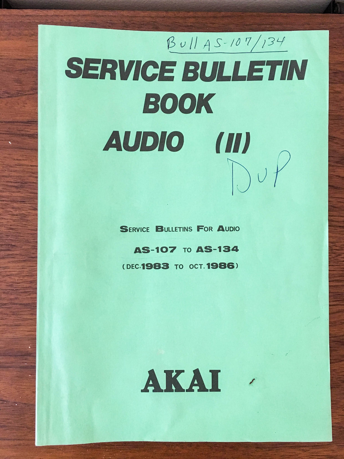 Akai Audio Service Bulletin BooK 2 II AS-107 TO AS-134 Service Manual *Original