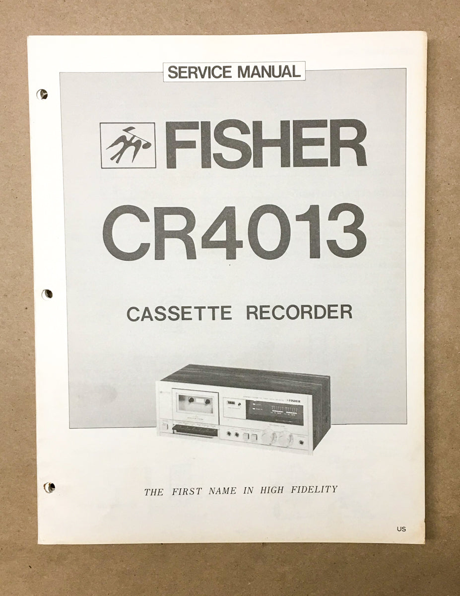 Fisher CR-4013 CD4013 Cassette Service Manual *Original*