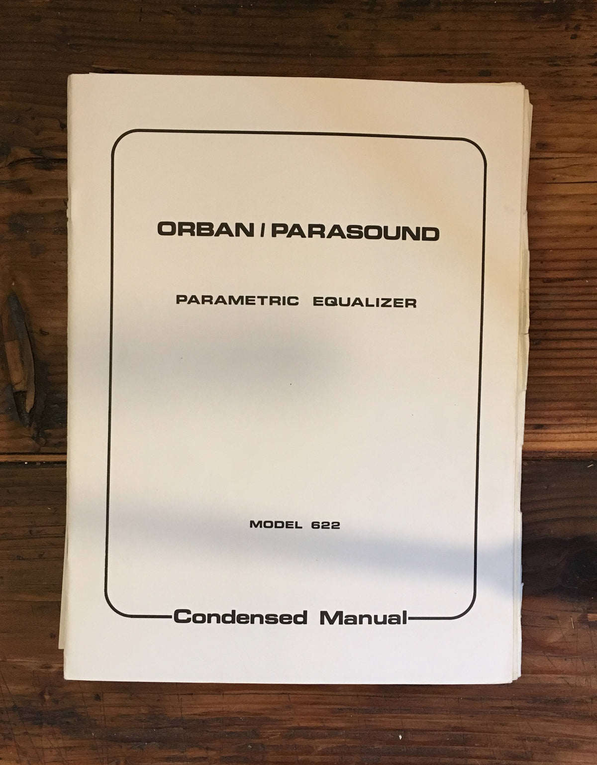 Orban / Parasound Model 622 Equalizer User / Operating Manual *Original* #1