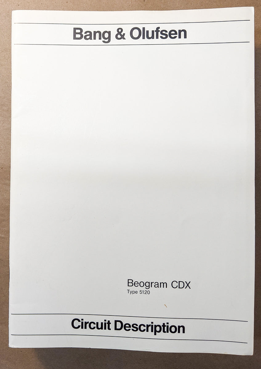 Bang Olufsen B&O Beogram CDX Circuit Description Manual *Original*