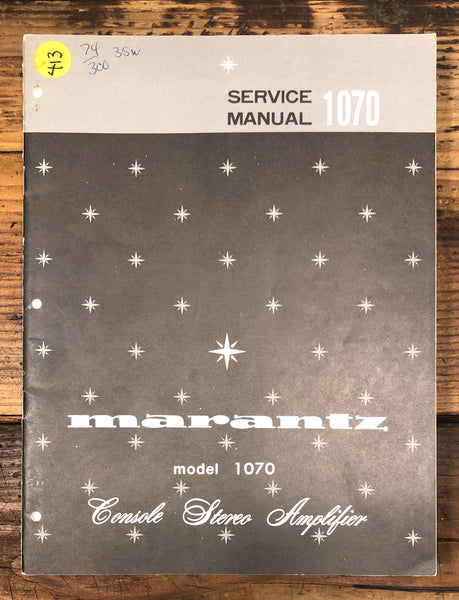 Marantz Model 1070 Amplifier  Service Manual *Original*