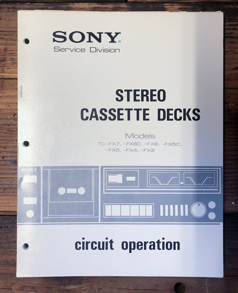 Sony TC-FX7 -FX6C -FX6 -FX5 -FX4 Cassette Circuit Operation Manual  *Original*