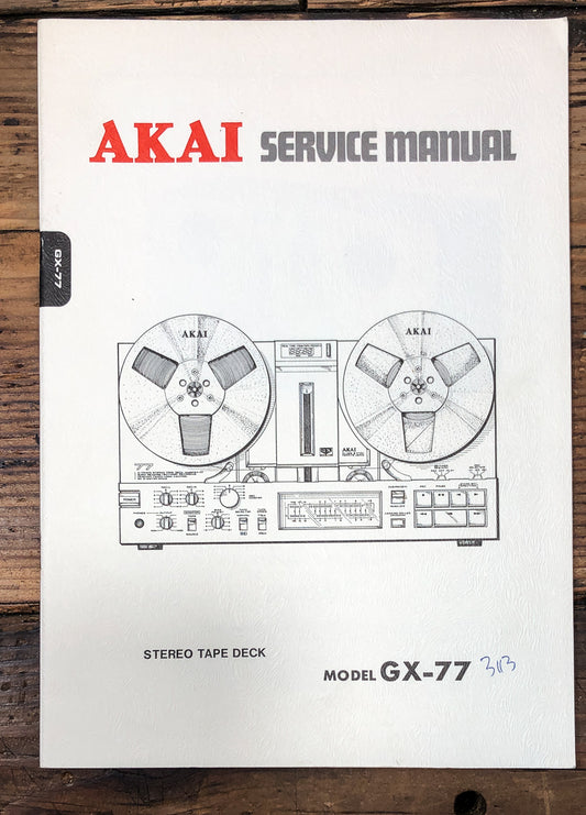 Akai GX-77 Reel to Reel Service Manual *Original*