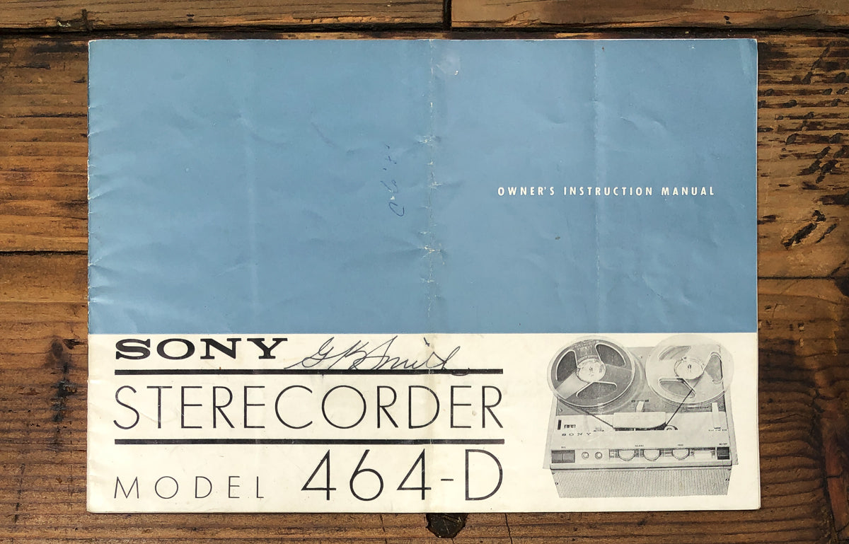 Sony Model 464-D Reel to Reel Owners / User Manual *Original*