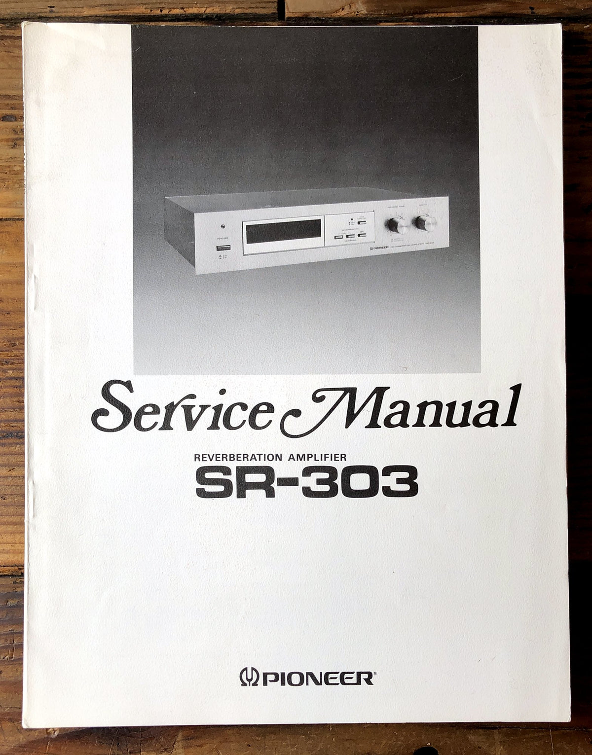 Pioneer SR-303 Reverberation Amplifier Service Manual *Original*