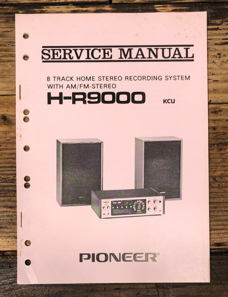 Pioneer H-R9000 8 Track Service Manual *Original*