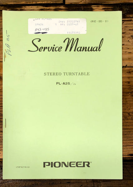 Pioneer PL-A25 Record Player / Turntable Service Manual *Original*