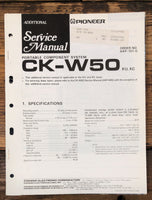 Pioneer CK-W50 Portable Component Additional Service Manual *Original*