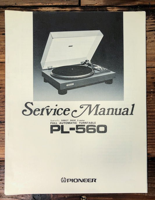 Pioneer PL-560 Turntable Service Manual *Original*
