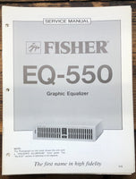 Fisher EQ-550 Equalizer  Service Manual *Original*