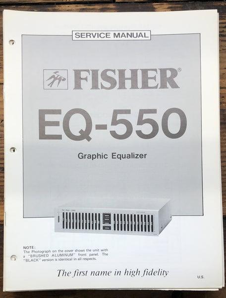 Fisher EQ-550 Equalizer  Service Manual *Original*