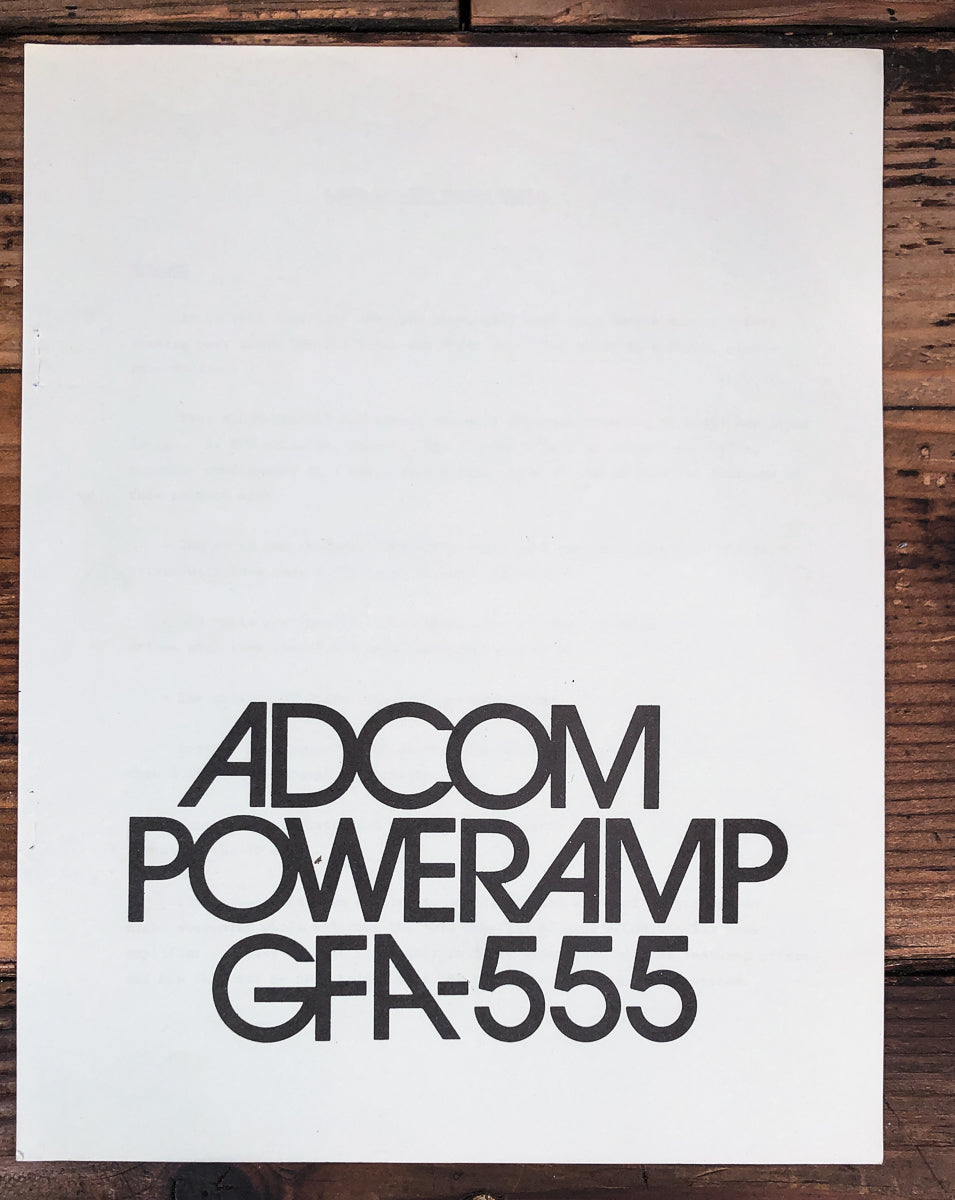 Adcom GFA-555 Amplifier Owners / User Manual *Original*