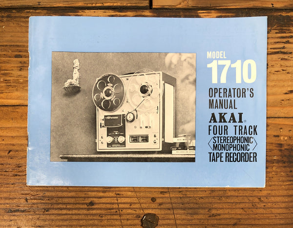 Akai Model 1710 Reel to Reel / Tape Owners / User Manual *Original*