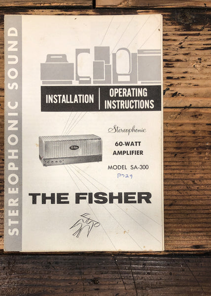 Fisher Model SA-300 Tube Amplifier Owners / User Manual *Original*