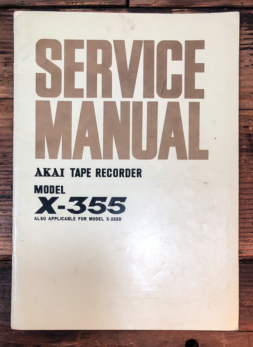 Akai Model X-355 X-355D  Service Manual *Original*