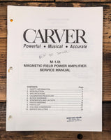 Carver M-1.0T Amplifier  Service Manual *Original*