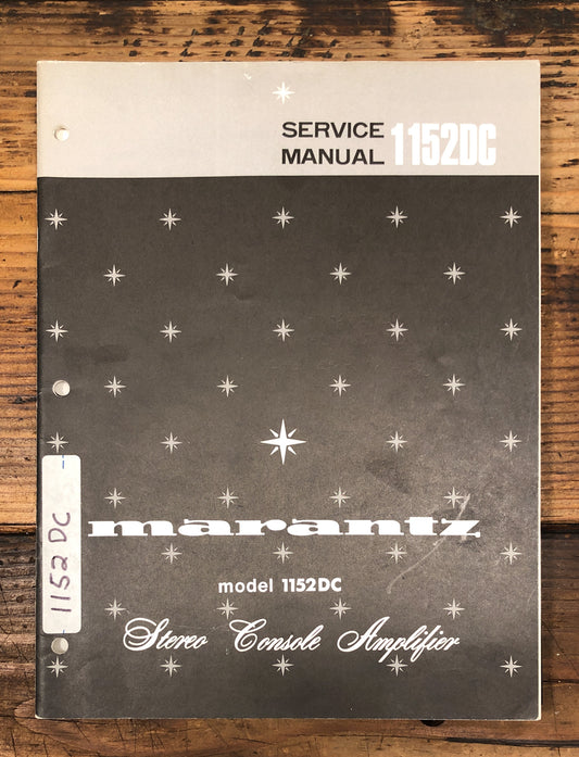 Marantz Model 1152DC Amplifier  Service Manual *Original*