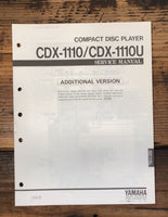 Yamaha CDX-1110 CDX-1110U CD Player Additional Service Manual *Original*