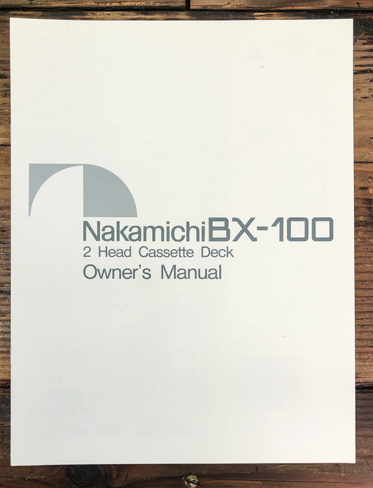 Nakamichi BX-100 Cassette Owners / User Manual *Original*