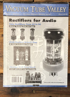 Vacuum Tube Valley Magazine Issue 17 Rectifiers SE 300B GZ34  *Orig*