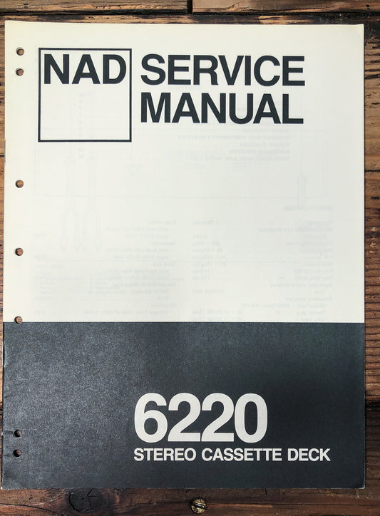 NAD Model 6220 Cassette Deck Service Manual *Original*