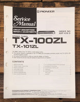 Pioneer TX-100ZL TX-101ZL Tuner  Service Manual *Original*
