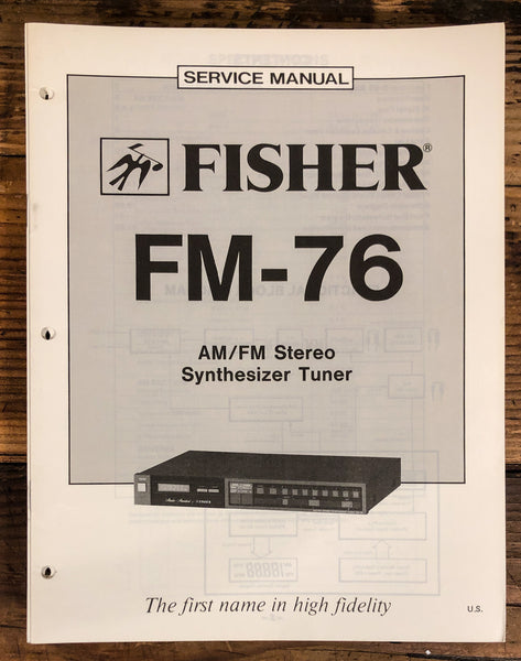 Fisher FM-76 Tuner  Service Manual *Original*