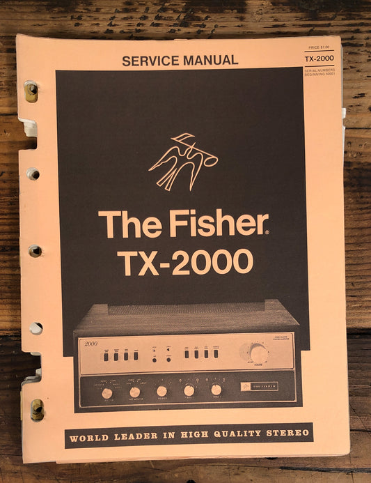 Fisher TX-2000 Tuner Service Manual *Original*