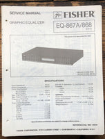 Fisher EQ-867A EQ-868 Equalizer  Service Manual *Original*