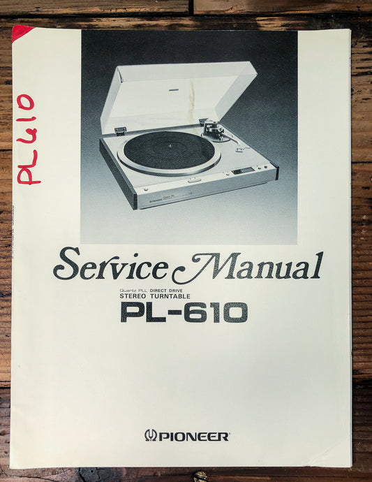 Pioneer PL-610 Turntable Service Manual *Original*