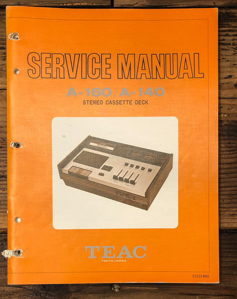 Teac A-140 A-160 Cassette  Service Manual *Original*