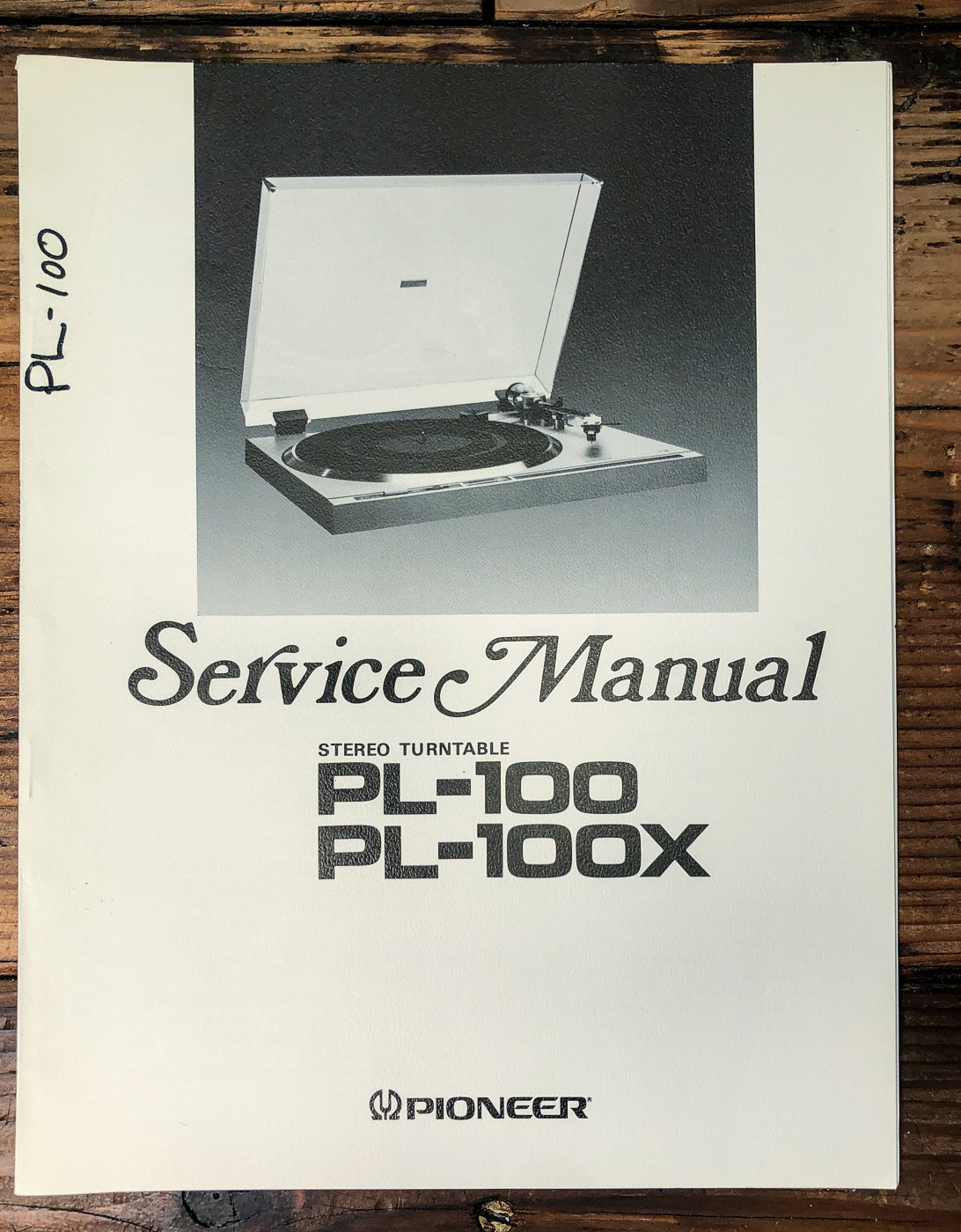 Pioneer PL-100 PL-100X Turntable Service Manual *Original*