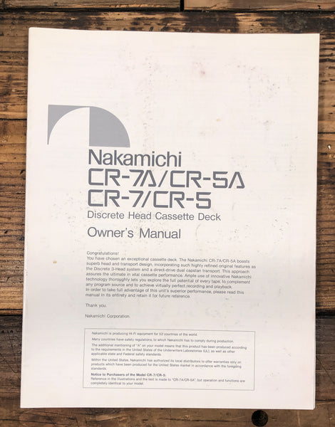 Nakamichi CR-5 CR-7 CR-5A CR-7A Cassette  Owner / User Manual *Original*