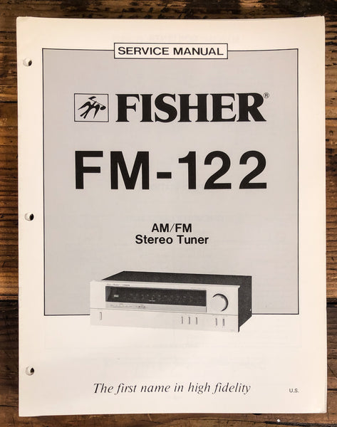 Fisher FM-122 Tuner  Service Manual *Original*