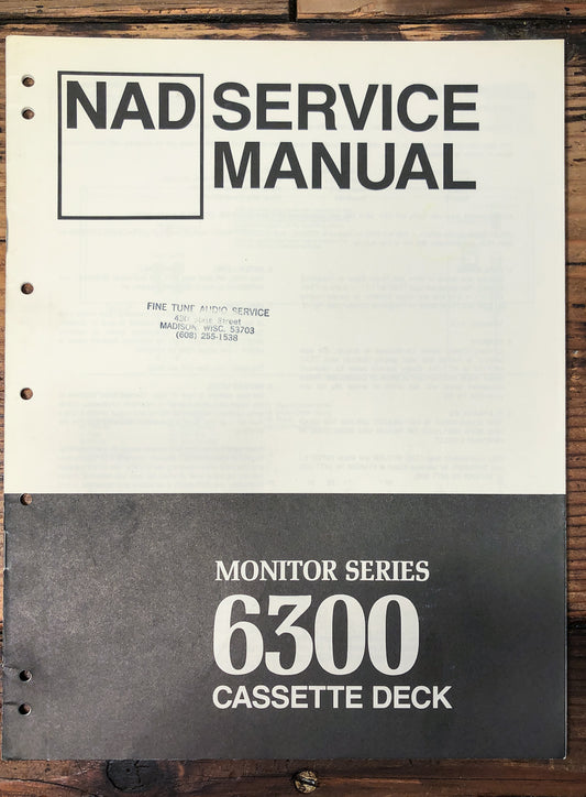 NAD Model 6300 Monitor Series Cassette Deck Service Manual *Original*