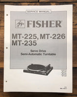 Fisher MT-225 MT-226 MT-235 Record Player  Service Manual *Original*