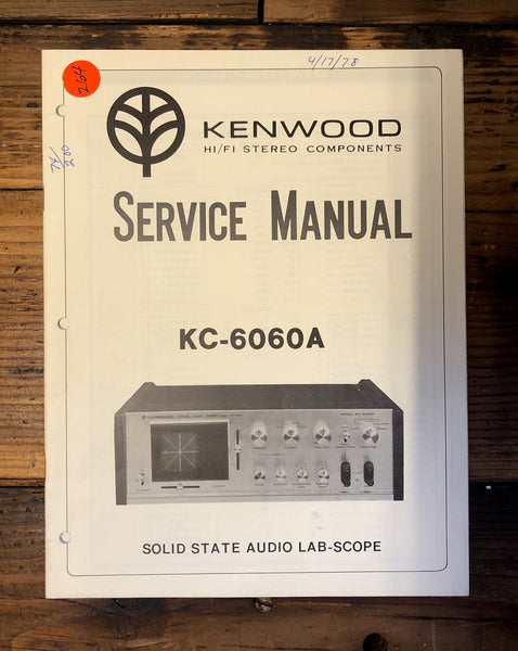 Kenwood KC-6060A Lab Scope  Service Manual *Original*