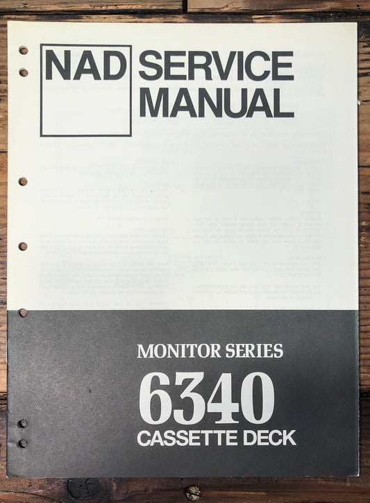 NAD Model 6340 Monitor Series Cassette Deck Service Manual *Original*
