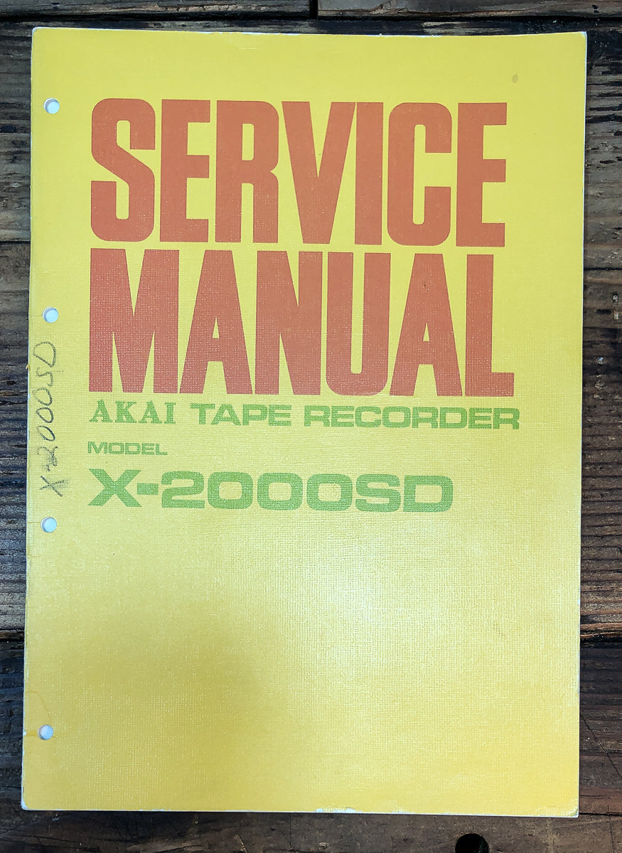 Akai Model X-2000SD  Service Manual *Original*