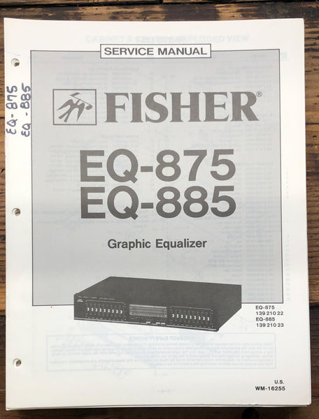 Fisher EQ-875 EQ-885 Equalizer  Service Manual *Original*